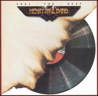 Feel the Heat von Henry Paul