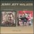 Too Old to Change/Jerry Jeff von Jerry Jeff Walker