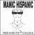 Mijo Goes to Jr. College von Manic Hispanic