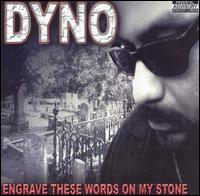 Engrave These Words on My Stone von Sir Dyno
