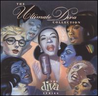 Ultimate Diva Collection: The Diva Series von Various Artists