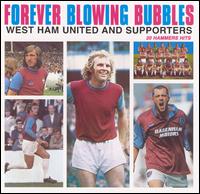 Forever Blowing Bubbles von West Ham United FC