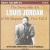 Irresistible Mister Louis Jordan and His Tympany Five, Vol. 2 von Louis Jordan