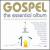 Gospel: The Essential Album von Various Artists