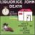 Ain't Nothin' to Get Excited About [2002] von Liquorice John Death