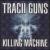 Killing Machine von Tracii Guns
