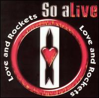 So Alive von Love and Rockets