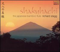 Shakuhachi: The Japanese Bamboo Flute von Richard Stagg