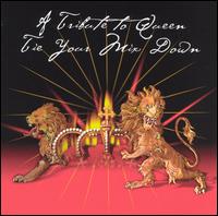 Tie Your Mix Down: Tribute to Queen von Various Artists
