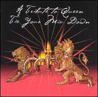 Tie Your Mix Down: Tribute to Queen von Various Artists