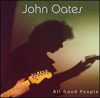All Good People von John Oates