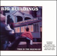 This Is the Bricks EP von Big Buildings