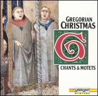 Gregorian Christmas: Chants and Motets von Various Artists