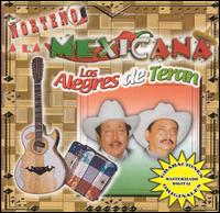 Norteno a la Mexicana von Los Alegres de Terán