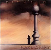 Black Like Sunday von King's X