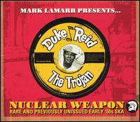 Mark Lamarr Presents Duke Reid's: Nuclear Weapon von Duke Reid
