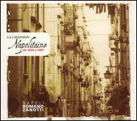 Chanson Napolitaine De 1650 À 1987 von Romano Zanotti