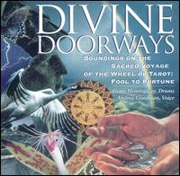 Divine Doorways von Andrea Goodman