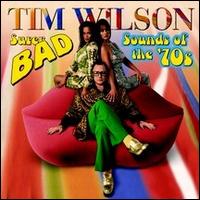 Super Bad Sounds of the 70's von Tim Wilson