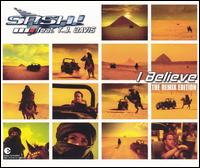 I Believe [Germany CD #2] von Sash!