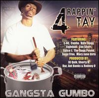 Gangsta Gumbo von Rappin' 4-Tay