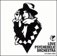 Love Psychedelic Orchestra von Love Psychedelico
