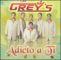 Adicto a Ti von Los Grey's