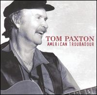 American Troubadour von Tom Paxton