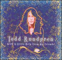 With a Little Help from My Friends von Todd Rundgren