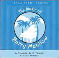 Music of Barry Manilow von Randy Walman