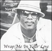 Wrap Me in Your Love von Emmett North, Jr.