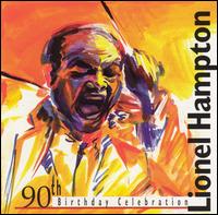 90th Birthday Celebration (Twinz) von Lionel Hampton