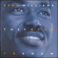 They Need to Know von Beau Williams