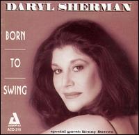 Born to Swing von Daryl Sherman