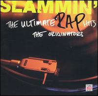 Slammin': The Ultimate Rap Hits von Various Artists