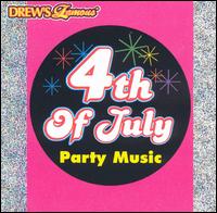 Drew's Famous 4th of July Party Music von Drew's Famous