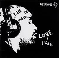 Love & Hate von Aceyalone