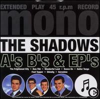 A's, B's & EP's von The Shadows