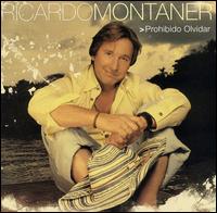 Prohibido Olvidar von Ricardo Montaner