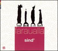 Sind' von Faraualla