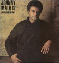 Right from the Heart von Johnny Mathis