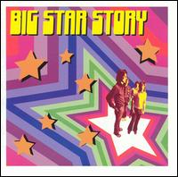 Big Star Story von Big Star