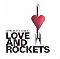 Sorted!: The Best of Love and Rockets von Love and Rockets