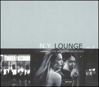 New York Lounge, Vol. 2: One Night on Broadway von Various Artists
