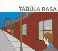 Role of Smith von Tabula Rasa