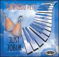 Just Jobim von Manfredo Fest