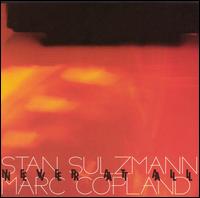Never at All von Stan Sulzmann