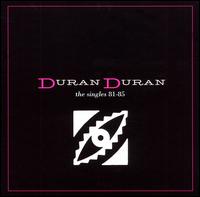 Singles 81-85 von Duran Duran