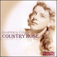 Country Rose von Rosemary Clooney