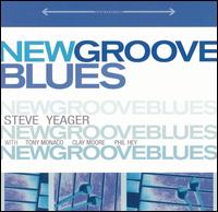 New Groove Blues von Steve Yeager